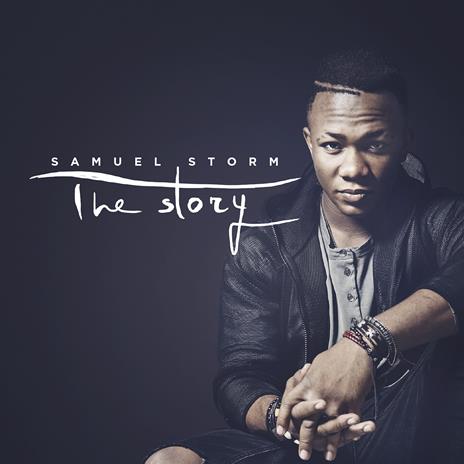 The Story (X Factor 2017) - CD Audio di Samuel Storm