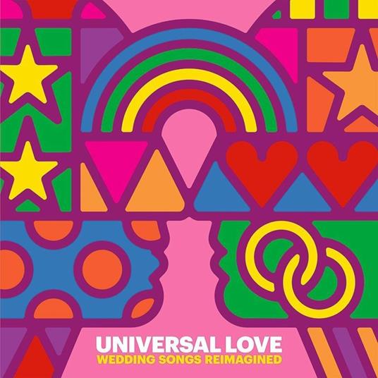 Universal Love Wedding Songs Reimagined (Record Store Day 2018) - Vinile LP di Various Blonde
