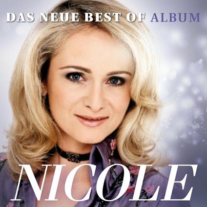 Das Neue Best of Album - CD Audio di Nicole