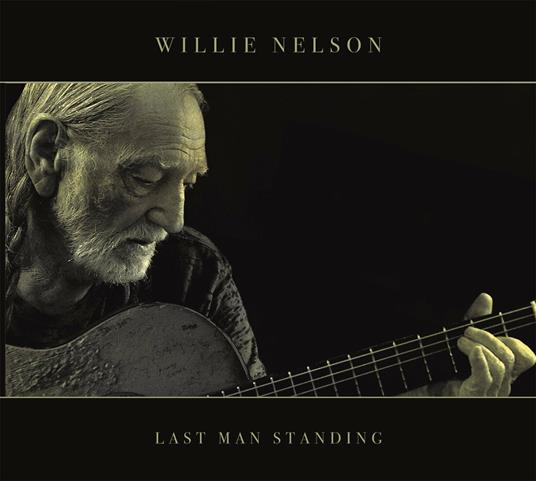 Last Man Standing - CD Audio di Willie Nelson