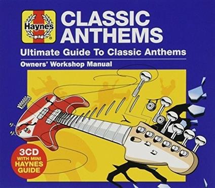 Haynes Ultimate Guide To Classic Anthems - CD Audio