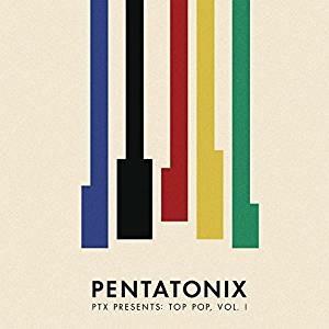 Ptx presents Top Pop vol.1 - CD Audio di Pentatonix
