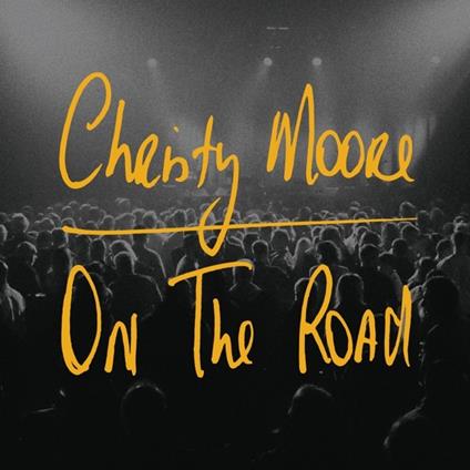 On the Road - Vinile LP di Christy Moore