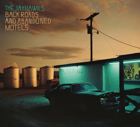 Back Roads and Abandoned Motels - Vinile LP di Jayhawks