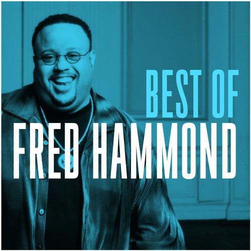 Very Best of Fred Hammond - CD Audio di Fred Hammond