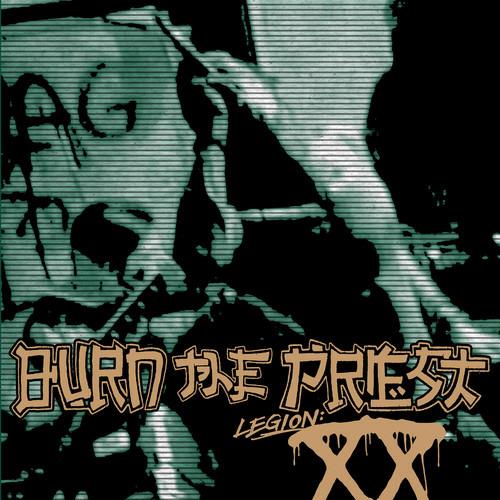Legion. XX - CD Audio di Burn the Priest