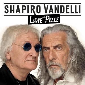 Love and Peace - CD Audio di Shel Shapiro,Maurizio Vandelli