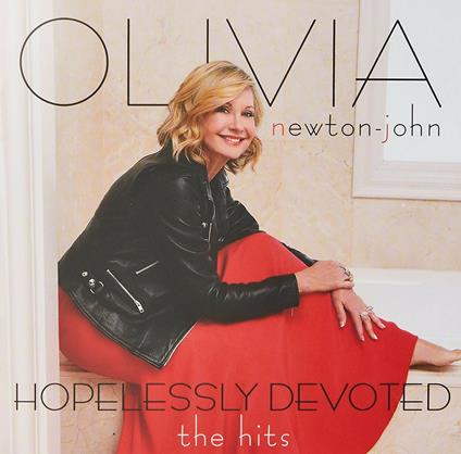 Hopelessly Devoted. The Hits - CD Audio di Olivia Newton-John