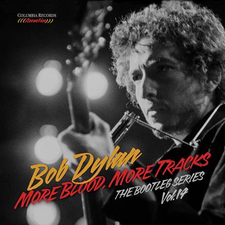 More Blood, More Tracks. The Bootleg Series vol.14 - CD Audio di Bob Dylan