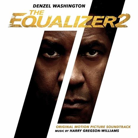 The Equalizer 2 (Colonna sonora) - CD Audio di Harry Gregson-Williams