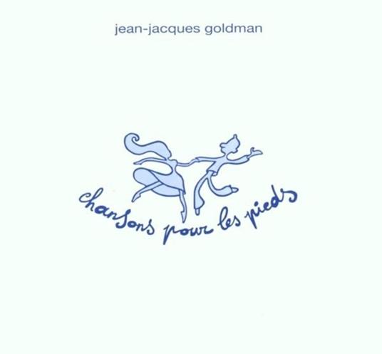 Chansons pour les pieds - Vinile LP di Jean-Jacques Goldman