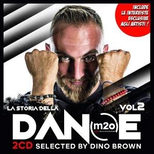 m2o. La storia della Dance vol.2 - CD Audio di Dino Brown