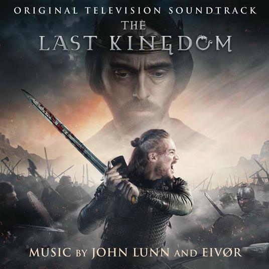 The Last Kingdom (Colonna sonora) - CD Audio