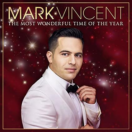 The Most Wonderful Time of the Year - CD Audio di Mark Vincent