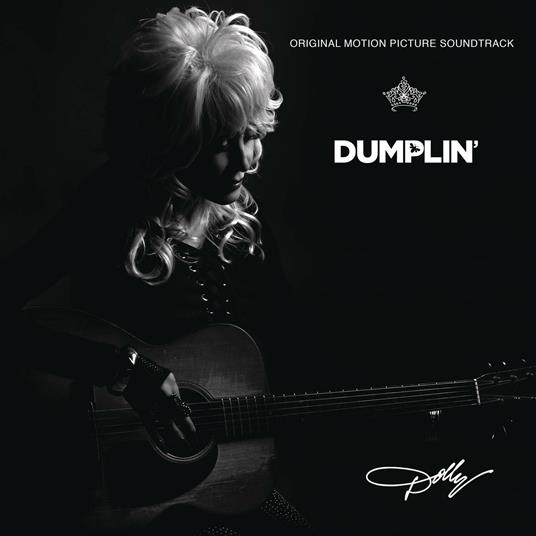 Dumplin' (Colonna sonora) - CD Audio di Dolly Parton