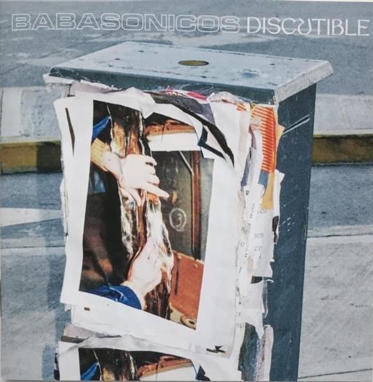 Discutible - CD Audio di Babasonicos