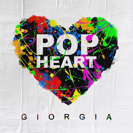 Pop Heart - Vinile LP di Giorgia