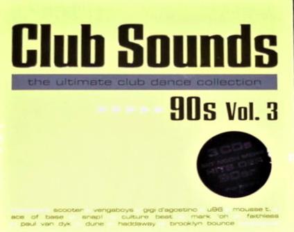 Club Sounds 90s - CD Audio