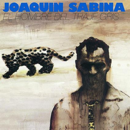 El hombre del traje gris - Vinile LP di Joaquin Sabina