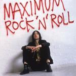 Maximum Rock 'n' Roll. The Singles (Remastered)
