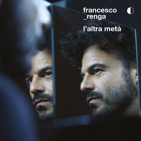 L'altra metà (Sanremo 2019) - Vinile LP di Francesco Renga
