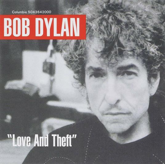 Love & Theft (Gold Series) - CD Audio di Bob Dylan