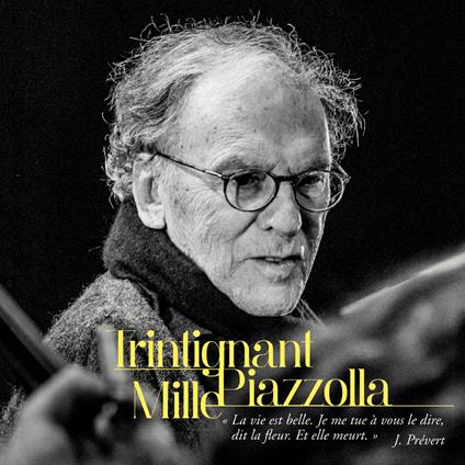 Jean-Louis Trintignant / Daniel Mille - Piazzolla (2 Cd) - CD Audio