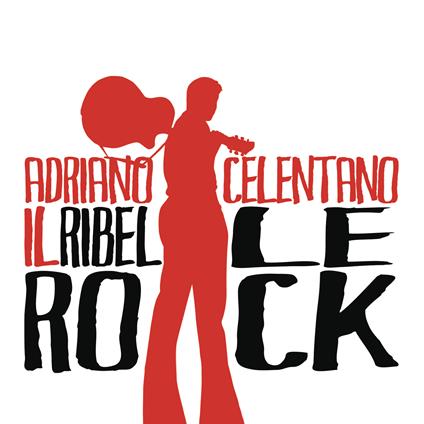 Il ribelle Rock - Vinile LP di Adriano Celentano