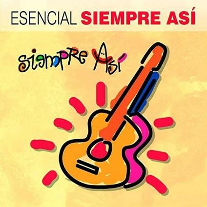 Esencial Siempre Asi - CD Audio di Siempre Asi
