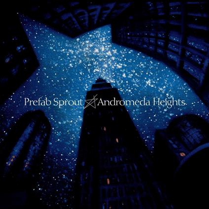 Andromeda Heights (Remastered) - Vinile LP di Prefab Sprout