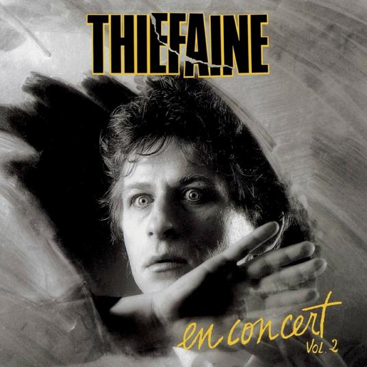 En Concert Vol. 2 - CD Audio di Hubert-Félix Thiéfaine