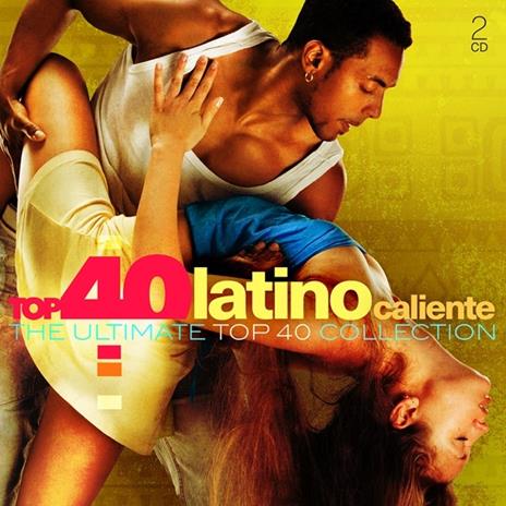 Top 40. Latino Caliente - CD Audio