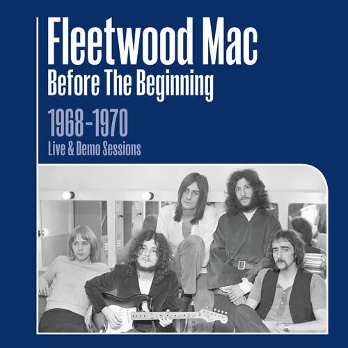 Before The Beginning: Live 1968-1970 - CD Audio di Fleetwood Mac