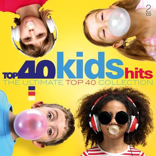 Top 40 - Kids Hits - CD Audio