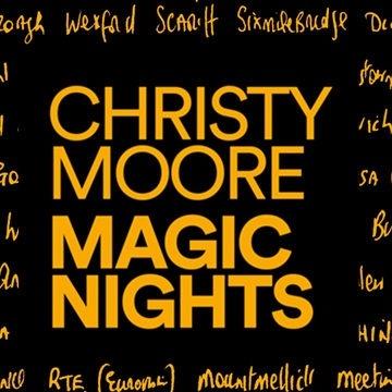 Magic Nights - CD Audio di Christy Moore