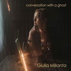 Conversation with a Ghost - CD Audio di Giulia Millanta
