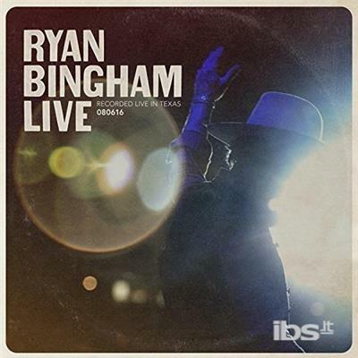 Ryan Bingham Live - CD Audio di Ryan Bingham