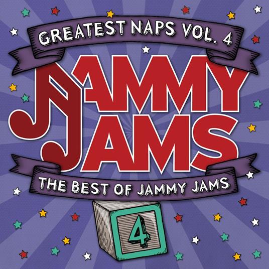 Greatest Naps, Vol. 4. The Best Of Jammy - CD Audio di Jammy Jams