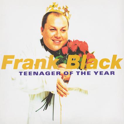 Teenager Of The Year (Gold Vinyl) - Vinile LP di Frank Black