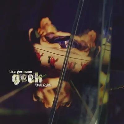 Geek The Girl - Inconsiderate Bitch Ep - CD Audio di Lisa Germano