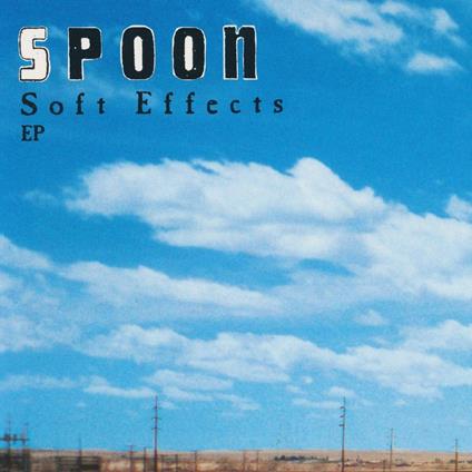 Soft Effects - CD Audio Singolo di Spoon
