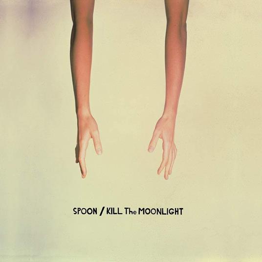Kill The Moonlight - 20th Anniversary - Vinile LP di Spoon