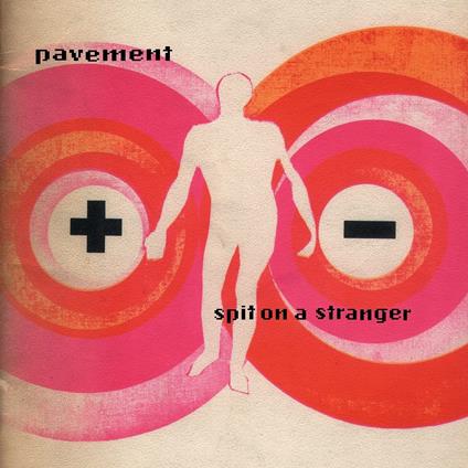 Spit on a Stranger Ep - Vinile LP di Pavement