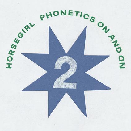 Phonetics On & On - Vinile LP di Horsegirl