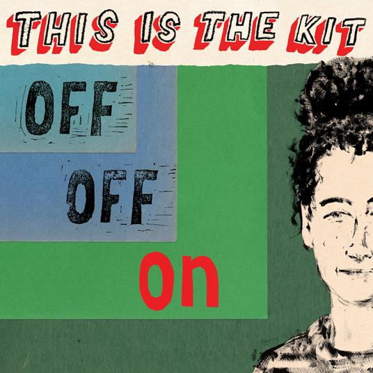 Off Off On-Indie - Vinile LP di This Is the Kit