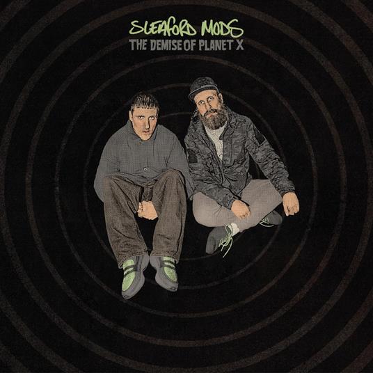 The Demise Of Planet X - Vinile LP di Sleaford Mods