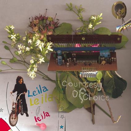 Courtesy Of Choice Expanded - CD Audio di Leila