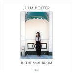 In the Same Room - Vinile LP di Julia Holter
