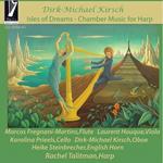 Isles of Dreams. Chamber Music for Harp