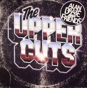 The Upper Cuts (2022 Edition) - CD Audio di Alan Braxe & Friends